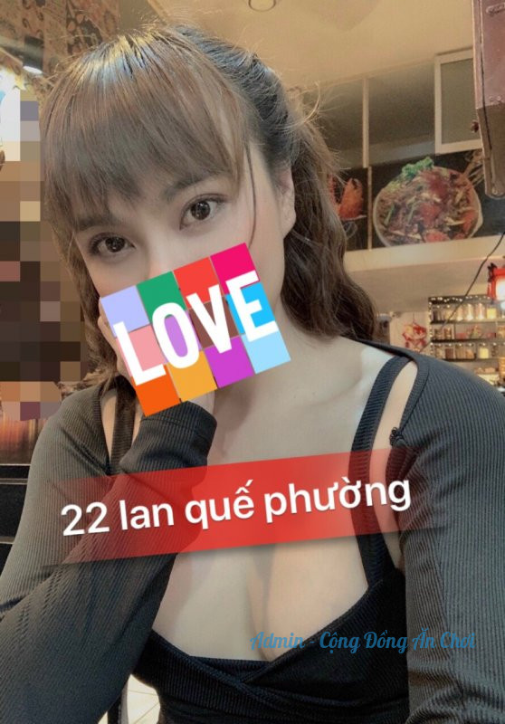 LAN QUẾ PHƯỜNG 22